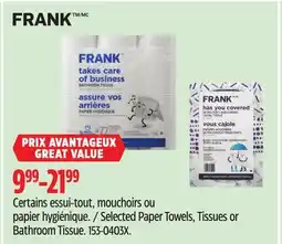 Canadian Tire Selected Paper Towels, Tissues or Bathroom Tissue offer