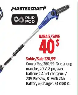 Canadian Tire Mastercraft 20V Polesaw, 8 with 2Ah Battery & Charger offer