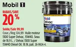 Canadian Tire Delvac 1300 Super 15W40 Diesel Oil. 18.9L pail offer