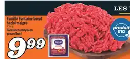 Marché Richelieu Famille Fontaine boeuf haché maigre | Fontaine family lean ground beef offer