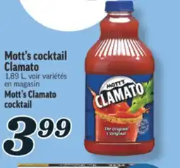 Marché Richelieu MOTT'S COCKTAIL CLAMATO | MOTT'S CLAMATO COCKTAIL offer