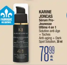 Jean Coutu KARINE JONCAS Sérum Pro-Jeunesse Ultime 4 en 1 Anti-aging + Dark Spot Solution offer