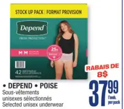 Jean Coutu DEPEND, POISE Selected unisex underwear offer