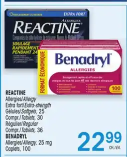 Uniprix REACTINE Allergies/Allergy,BENADRYL Allergies/Allergy offer