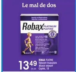 Uniprix ROBAX PLATINE Relaxant musculaire/ Muscle relaxant offer