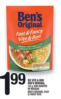 Marche Ami RIZ VITE & BON BEN'S ORIGINAL | BEN'S ORIGINAL FAST & FANCY RICE offer