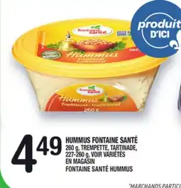 Marche Ami HUMMUS FONTAINE SANTÉ | FONTAINE SANTÉ HUMMUS offer