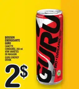 Marche Ami BOISSON ÉNERGISANTE GURU | GURU ENERGY DRINK offer