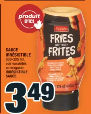 Super C SAUCE IRRÉSISTIBLE | IRRÉSISTIBLE SAUCE offer