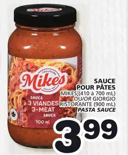 Marches Tradition MIKES (410 to 700 mL) OR GIORGIO RISTORANTE (900 mL) PASTA SAUCE offer