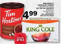 Marches Tradition TIM HORTONS HOT CHOCOLATE (500 g) or KING COLE TEA BAGS (60 sachets) offer