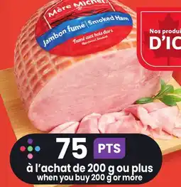 Marches Tradition MÈRE MICHEL SMOKED HAM offer