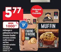 Maxi MÉLANGES À PÂTISSERIE OU FARINE D'AVOINE QUAKER | MUFFIN MIXES OR OAT FLOUR, 700/900 g offer