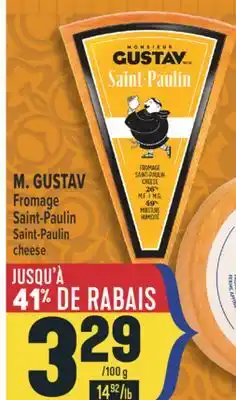 Marché Adonis M. GUSTAV FROMAGE SAINT-PAULIN | SAINT-PAULIN CHEESE offer