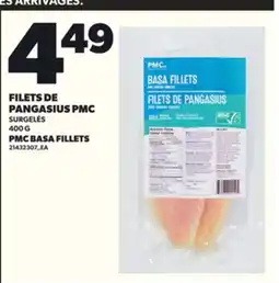 Provigo FILETS DE PANGASIUS PMC, 400 G offer