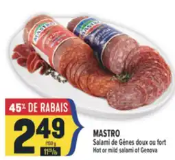 Marché Adonis MASTRO SALAMI DE GÊNES DOUX OU FORT | MASTRO HOT OR MILD SALAMI OF GENOVA offer