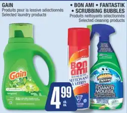 Jean Coutu GAIN, BON AMI, FANTASTIK, SCRUBBING BUBBLES Selected products offer