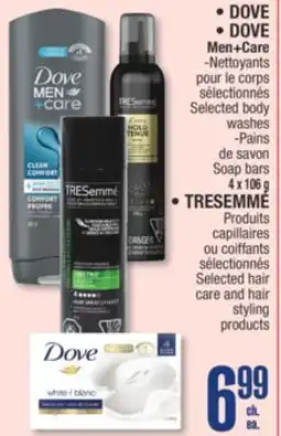 Jean Coutu DOVE, DOVE Men+Care, TRESEMMÉ Selected Product offer