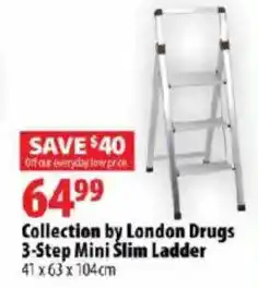 London Drugs Collection by London Drugs 3-Step Mini Slim Ladder offer