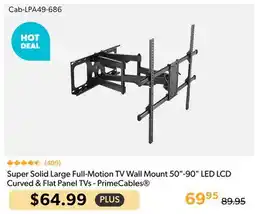 Primecables Super Solid Large Full-Motion TV Wall Mount 50-90 LED LCD Curved & Flat Panel TVs - PrimeCables offer