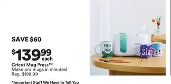 Michaels Cricut Mug Press Make pro mugs in minutes! offer
