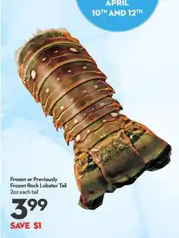 Longo's Frozen or Previously Frozen Rock Lobster Tail offer