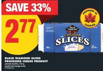 No Frills BLACK DIAMOND SLICES PROCESSED CHEESE PRODUCT, 410 G offer
