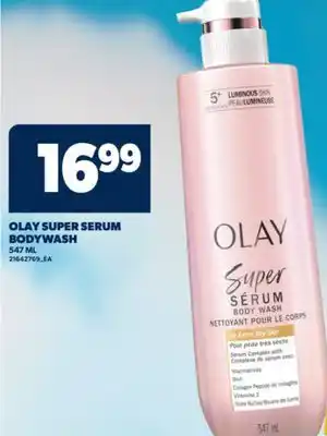 Real Canadian Superstore OLAY SUPER SERUM BODYWASH, 547 ML offer