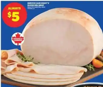 Real Canadian Superstore Service Case Ziggy's Sliced Deli Meat offer