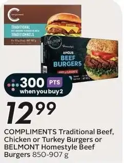 Sobeys Compliments traditional beef, chicken or turkey burgers or belmont homestyle beef burgers offer