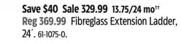 Canadian Tire Maximum Fibreglass Extension Ladder, 24´ offer
