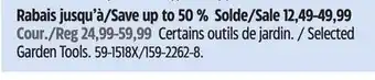 Canadian Tire Selected Garden Tools offer
