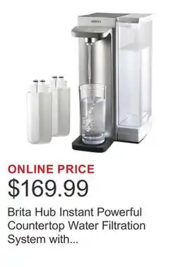 Costco Brita Hub Instant Powerful Countertop Water Filtration System with Bonus Water Filter offer