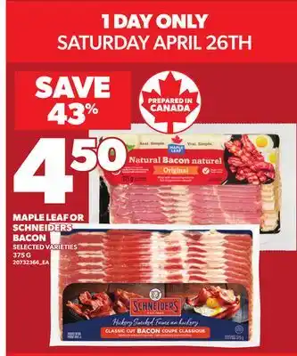 Loblaws MAPLE LEAF OR SCHNEIDERS BACON, 375G offer