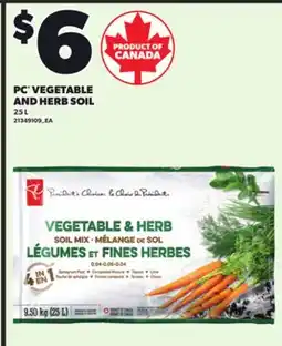 Loblaws PC VEGETABLE AND HERB SOIL, 25 L offer
