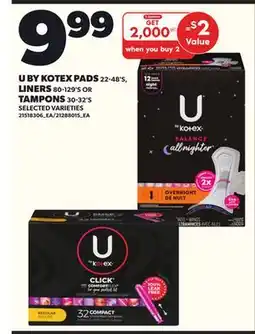 Loblaws U BY KOTEX PADS 22-48'S, LINERS 80-129'S TAMPONS 30-32'S offer