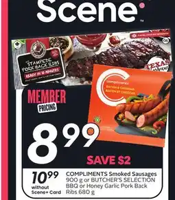 Sobeys COMPLIMENTS Smoked Sausages 900 g' S SELECTION BBQ or Honey Back offer
