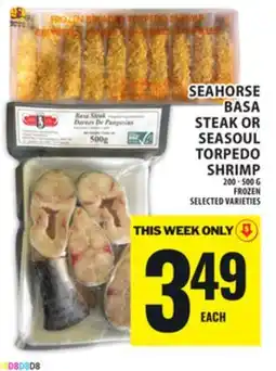 Food Basics SEAHORSE BASA STEAK OR SEASOUL TORPEDO SHRIMP offer