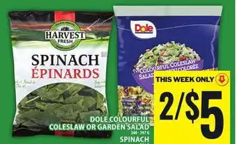 Food Basics DOLE COLOURFUL COLESLAW OR GARDEN OR SPINACH SALAD offer