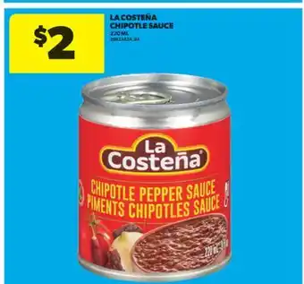 Real Canadian Superstore LA COSTEÑA CHIPOTLE SAUCE, 220 ML offer