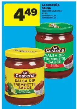 Real Canadian Superstore LA COSTEÑA SALSA, 453 G offer