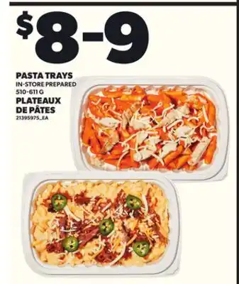 Independent Grocer PASTA TRAYS IN-STORE PREPARED 510-611 G PLATEAUX DE PÂTES offer