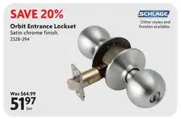 Home Hardware SCHLAGE Orbit Entrance Lockset offer