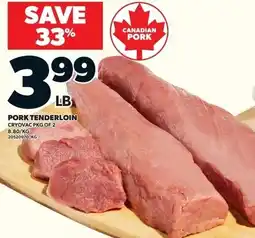 Loblaws Pork tenderloin offer