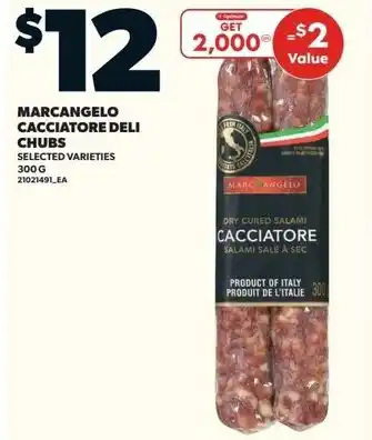 Loblaws Marcangelo cacciatore deli chubs offer