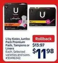 Walmart U By Kotex Jumbo Pack Premium Pads, Tampons or Liners offer