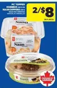 Real Canadian Superstore PC Topped Hummus or Naan Dippers offer