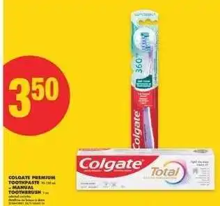 No Frills Colgate Premium Toothpaste + Manual Toothbrush offer