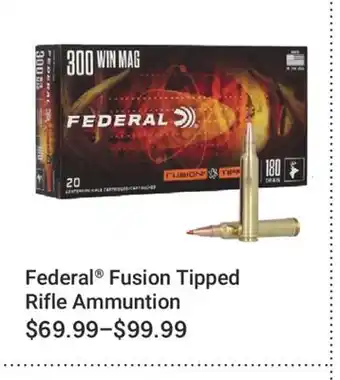 Cabela's Federal Fusion Tipped Rifle Ammuntion offer