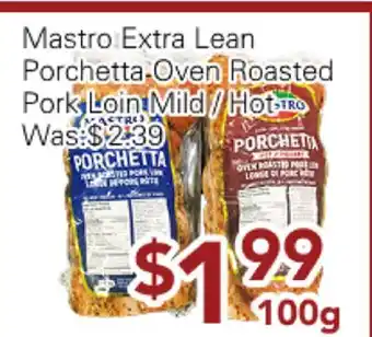 Ample Food Market Mastro Extra Lean Porchetta Oven Roasted Pork Loin Mild/Hot offer